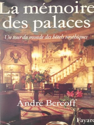 cover image of La mémoire des palaces